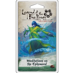 The Legend of the Five Rings: The Card Game - Meditations on the Ephemeral