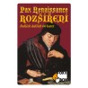 Pax Renaissance: Rozšíření