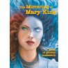 The Mirroring of Mary King
