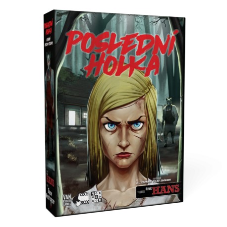 Poslední holka: Krvavý Hezký stezky