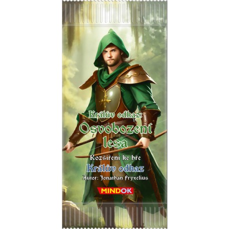 Králův odkaz: Osvobození lesa
