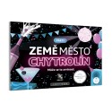 Země město chytrolín: Párty