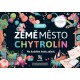 Země město chytrolín: Junior